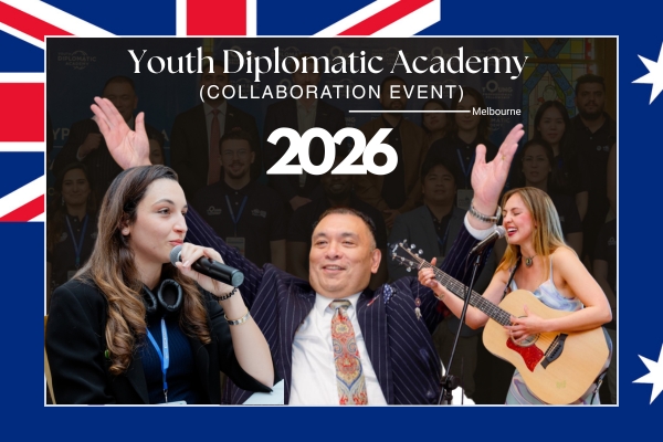 Youth Diplomatic Academy Collaboration Event- Discussion on Youth in Diplomacy and Decision-Making